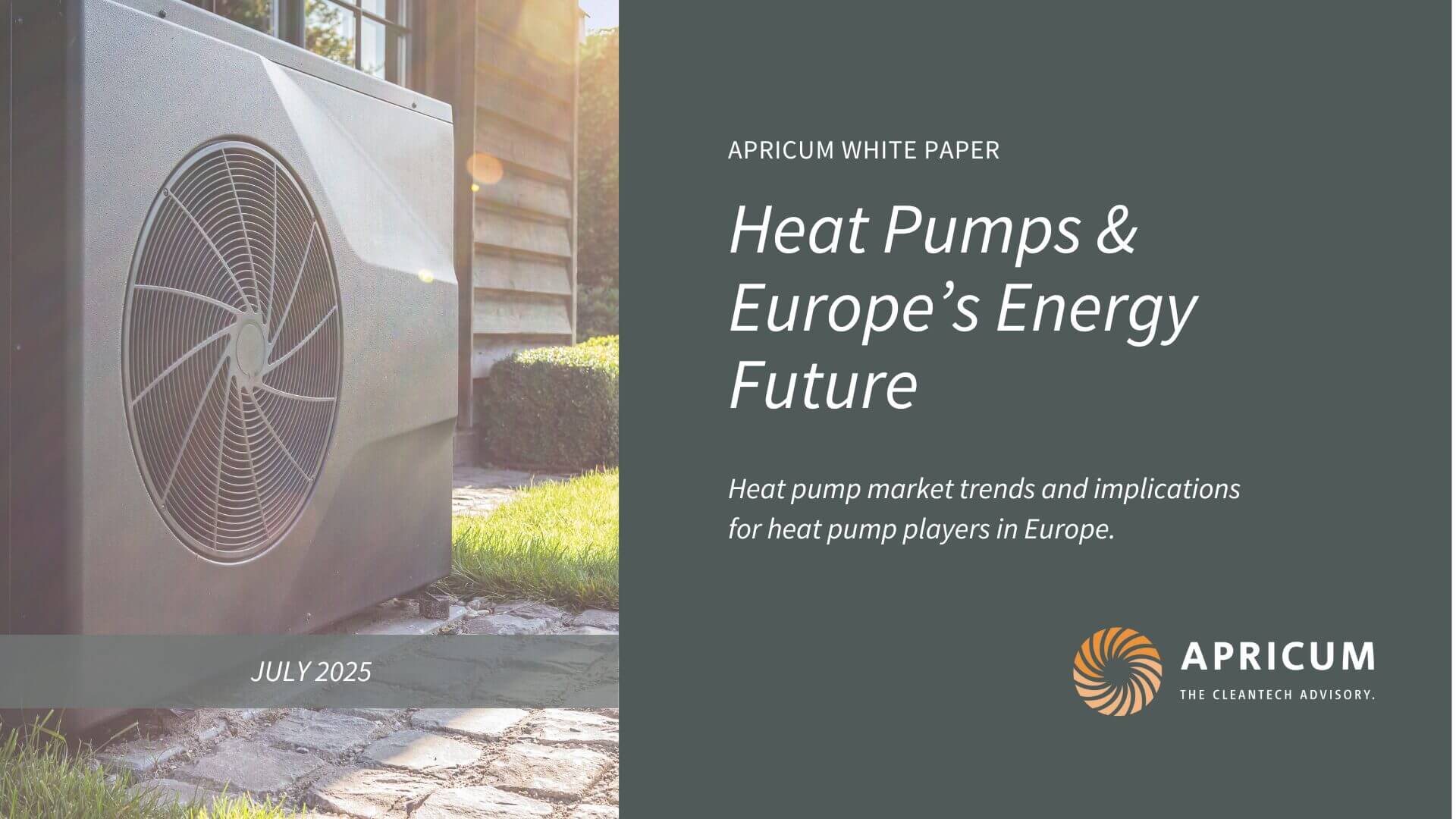 New Apricum White Paper: How Heat Pumps Are Powering Europe’s Energy Transition